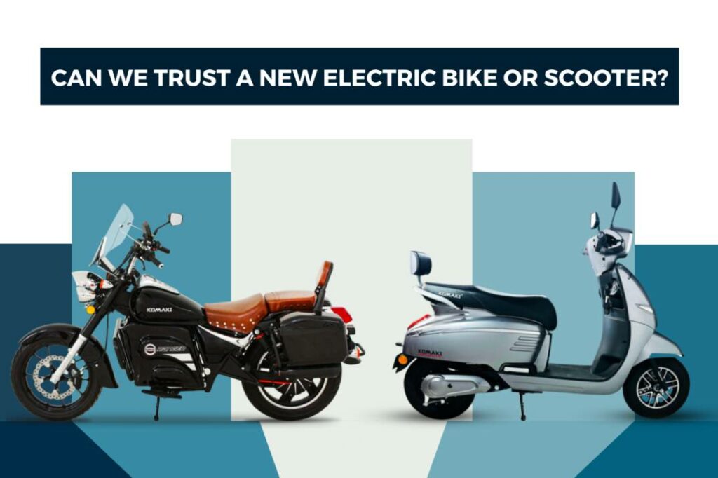 Can We Trust a New Electric Bike