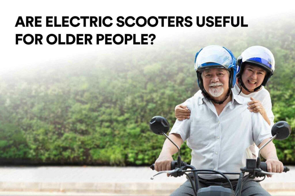 electric scooters for older people