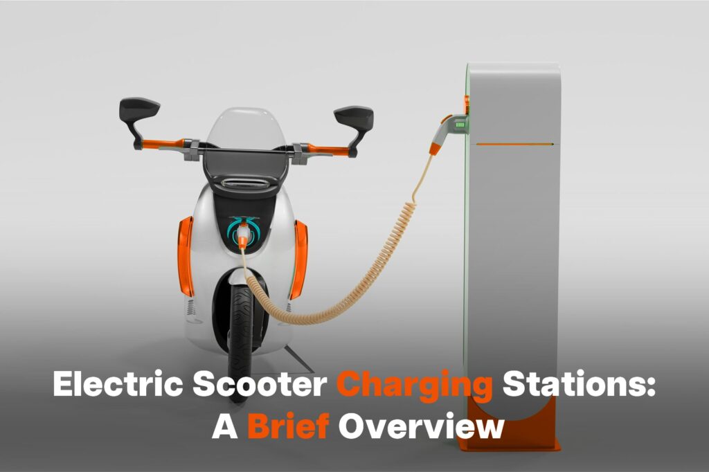 Electric Scooter Charging Stations