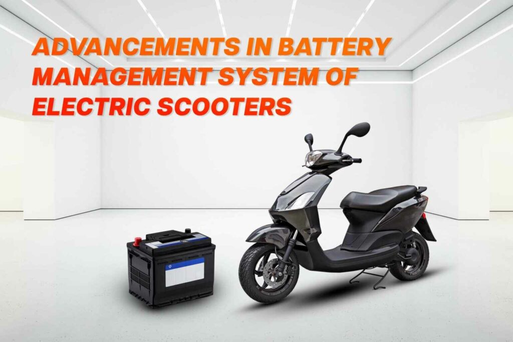 Battery Management system of electric Scooters