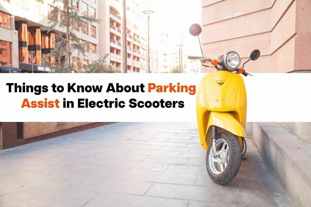 Parking Assist in Electric Scooters