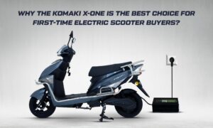 Komaki X-One Is Best for First-Time EV Buyers