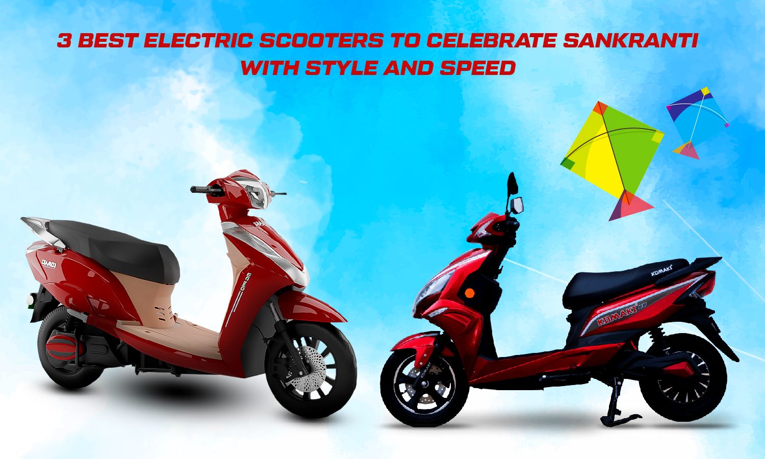 Best Electric Scooters to Celebrate Sankranti