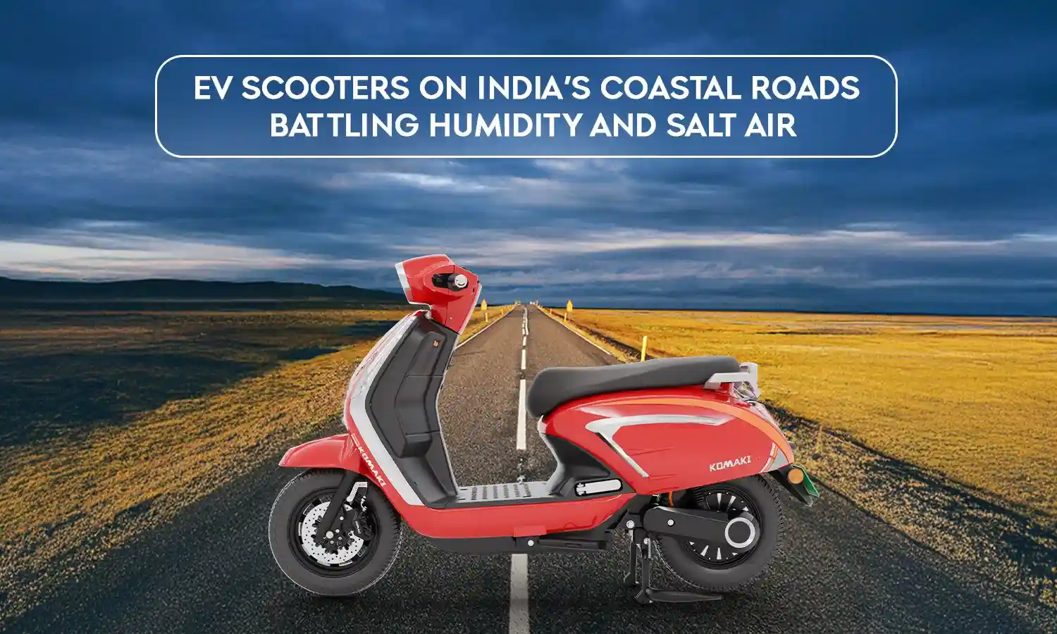 EV Scooters on India’s Coastal Roads