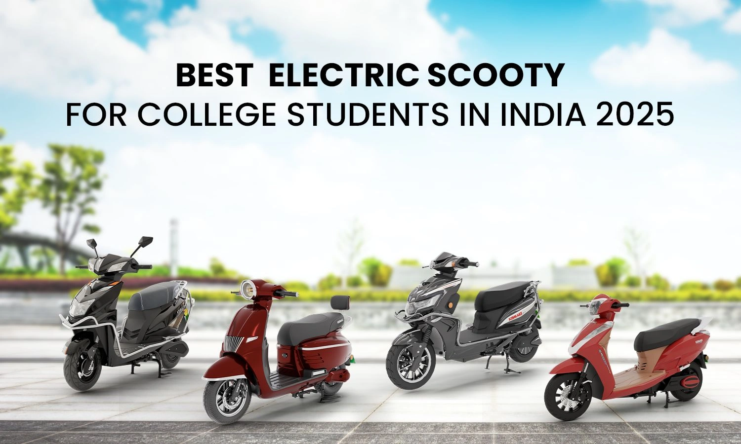 Best Electric Scooty for College Students