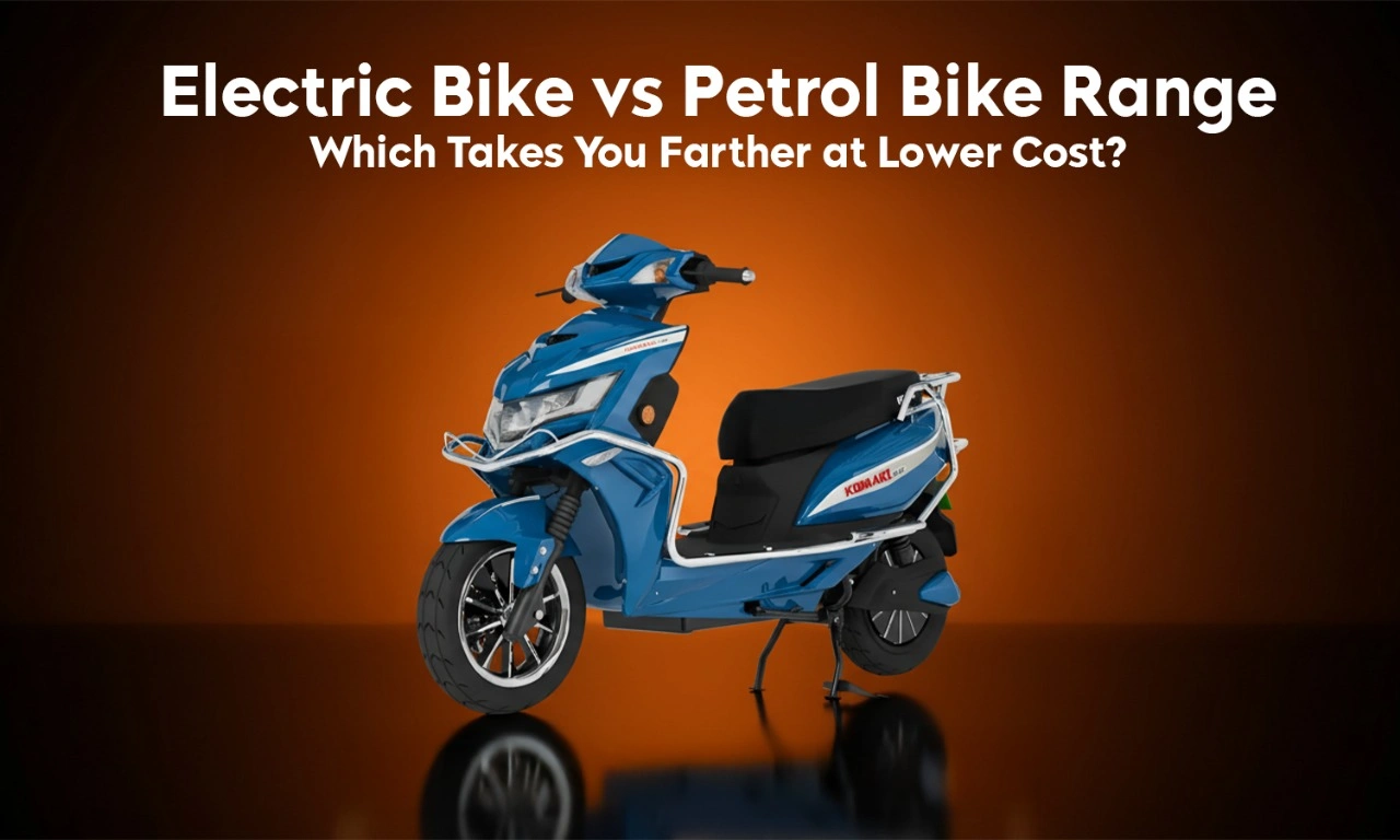 Electric Bike vs Petrol Bike Range