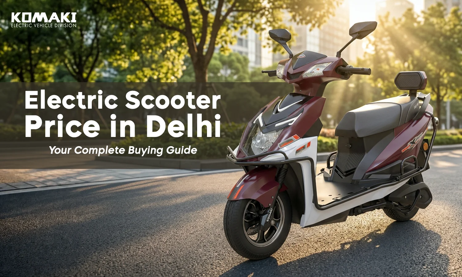 Electric Scooter Price in Delhi