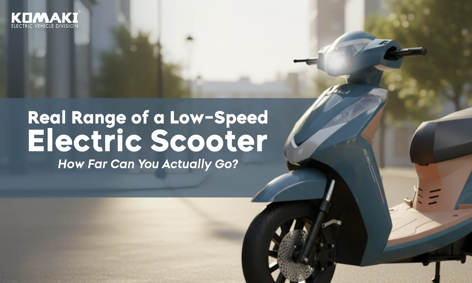 Real Range of a Low-Speed Electric Scooter